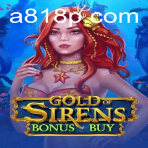 Exploring GoldofSirensBonusBuy: A Detailed Look at the Exciting Game